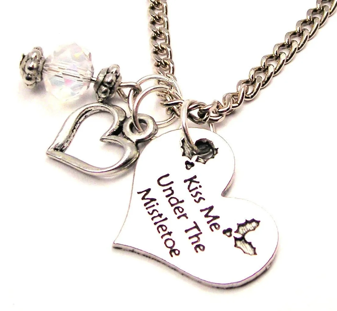 Kiss Me Under The Mistletoe Necklace with Small Heart