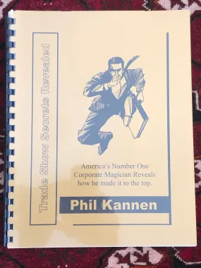 Trade Show Secrets Revealed - Phil Kannen